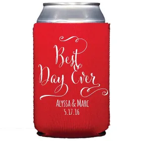 Custom Best Day Ever Can Coolers