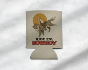 Ride Em Cowboy Koozie